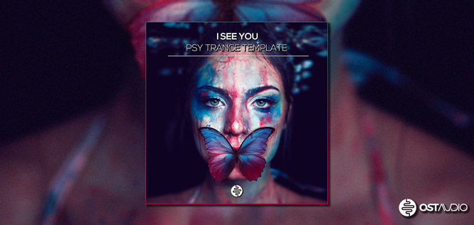 I See - You Psy Trance - FL Studio Template