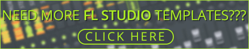 More FL Studio Templates